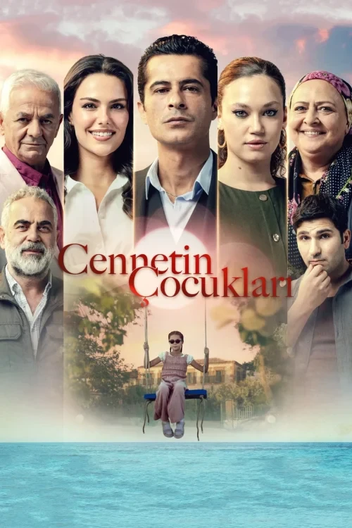دانلود سریال Cennetin Çocuklari