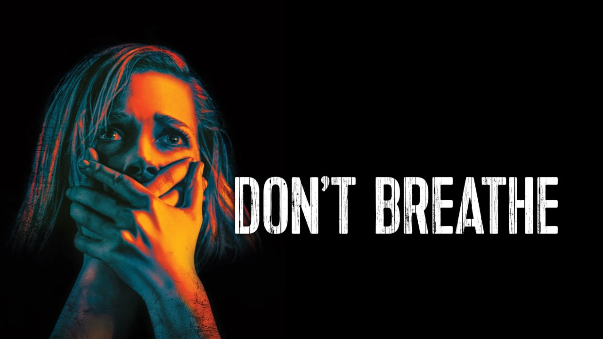 Don't Breathe