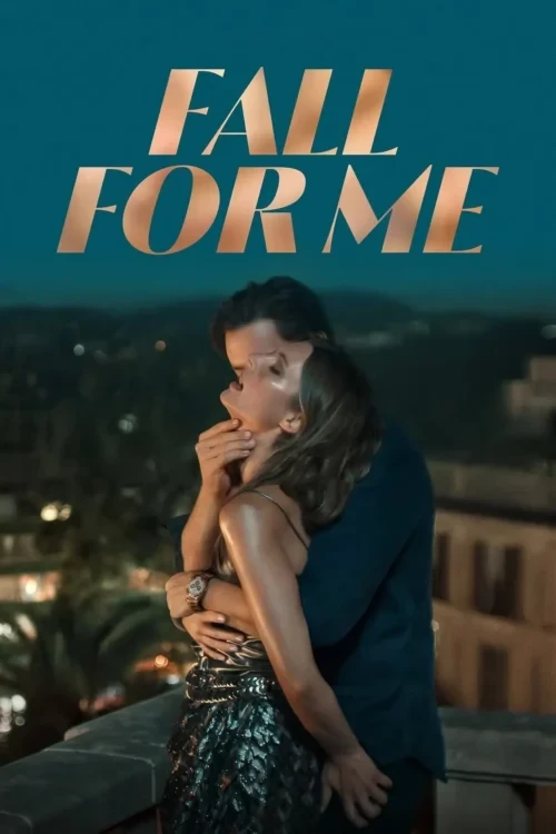 دانلود فیلم Fall for Me