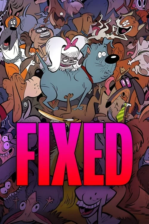 دانلود انیمیشن Fixed