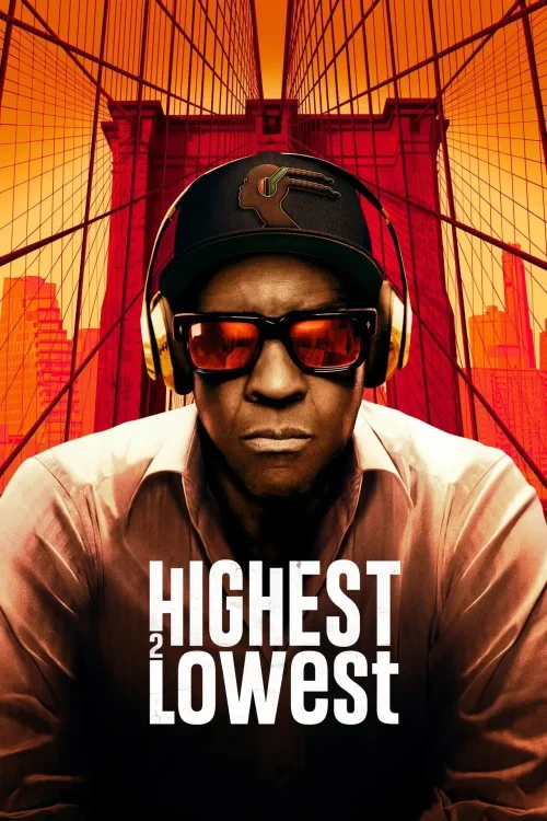 دانلود فیلم Highest 2 Lowest
