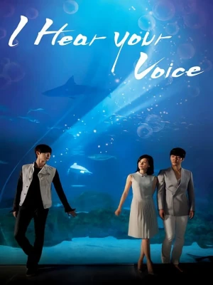 دانلود سریال I Hear Your Voice