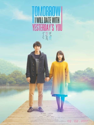 دانلود فیلم My Tomorrow, Your Yesterday