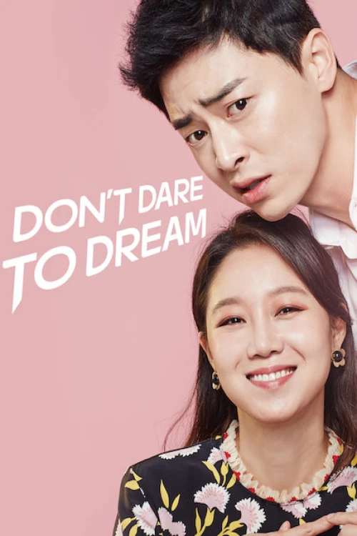 دانلود سریال Don't Dare to Dream