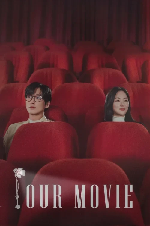 دانلود سریال Our Movie