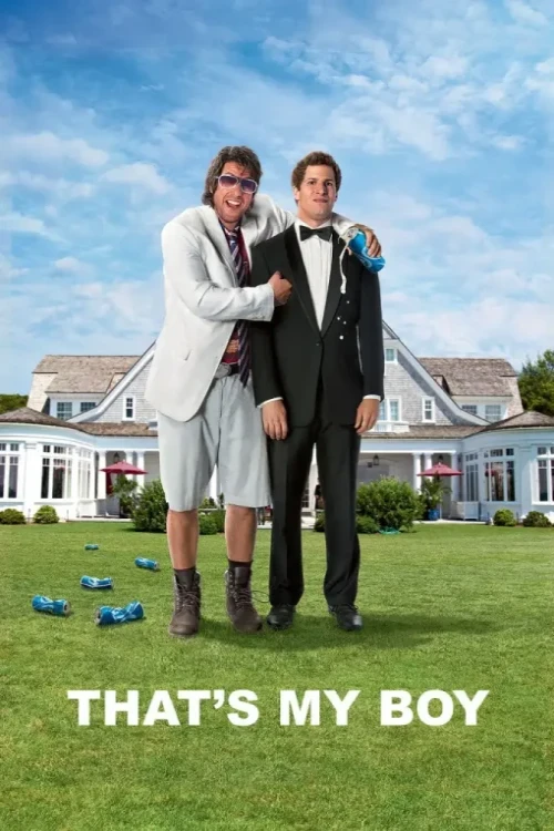 دانلود فیلم That's My Boy