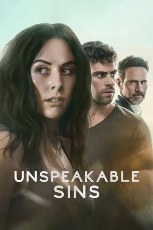 دانلود سریال Unspeakable Sins