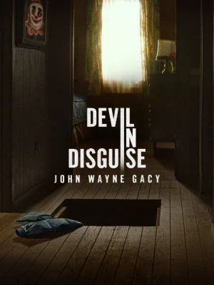 دانلود سریال Devil in Disguise: John Wayne Gacy