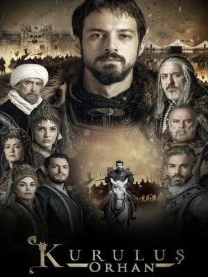 دانلود سریال Kurulus: Orhan