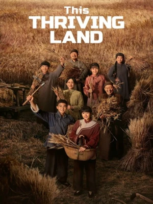 دانلود سریال This Thriving Land