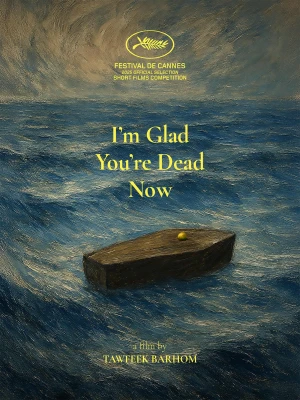 دانلود فیلم I'm Glad You're Dead Now