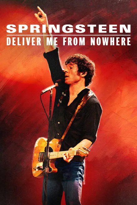 دانلود فیلم Springsteen: Deliver Me from Nowhere