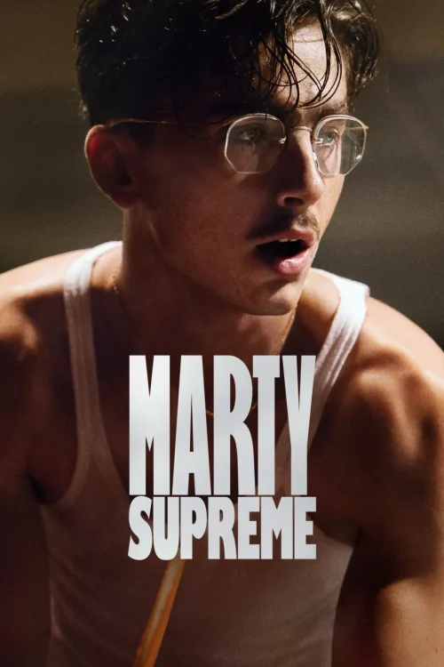 دانلود فیلم Marty Supreme