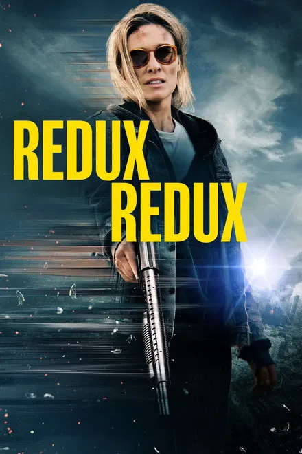 دانلود فیلم Redux Redux