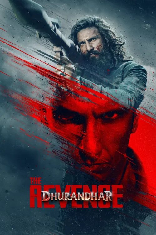 دانلود فیلم Dhurandhar: The Revenge
