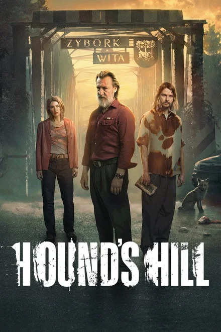دانلود سریال Hound's Hill