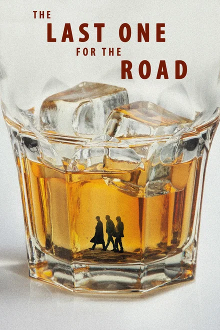 دانلود فیلم The Last One for the Road