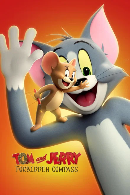 دانلود انیمیشن Tom and Jerry: Forbidden Compass