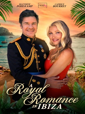 دانلود فیلم A Royal Romance in Ibiza