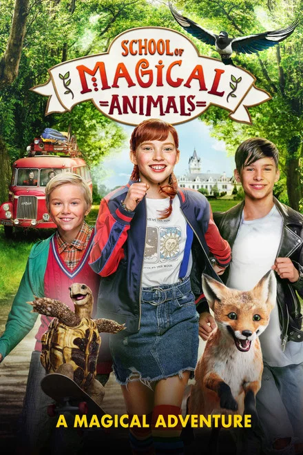 دانلود فیلم School of Magical Animals