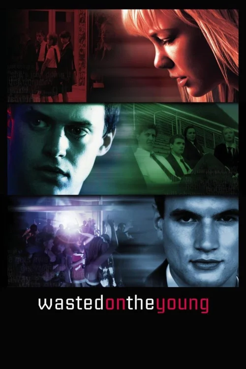 دانلود فیلم Wasted on the Young