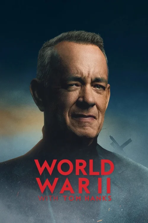 دانلود سریال World War II with Tom Hanks