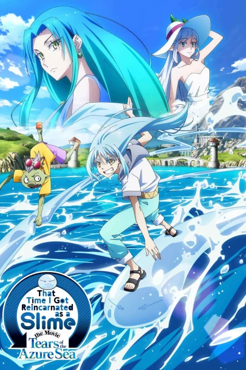 دانلود انیمه That Time I Got Reincarnated as a Slime the Movie: Tears of the Azure Sea