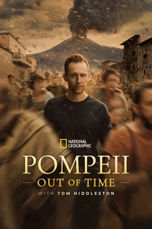 دانلود سریال Pompeii: Out of Time with Tom Hiddleston